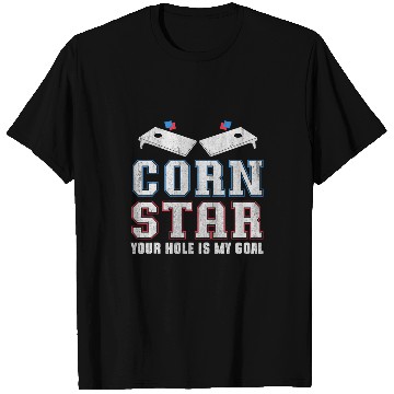 Discover Lacrosse Gift Corn Star 2Your Hole Is My Goal Funny Cornhole T-Shirts
