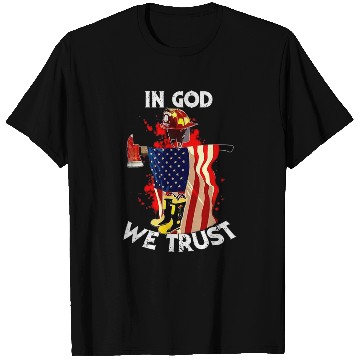 Discover Fireman Firefighter In God we trust firefighter Firemen T-Shirts