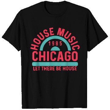 Discover House music chicago 1985 dance music club dj T-Shirts