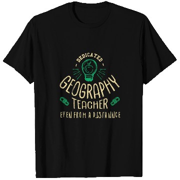 Discover Dedicated Geography Teacher Virtual Learning Homeschool T-Shirts