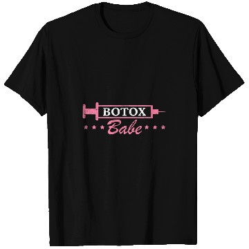 Discover Botox Babe Skin Beauty nurses Clinic Doctor T-Shirts