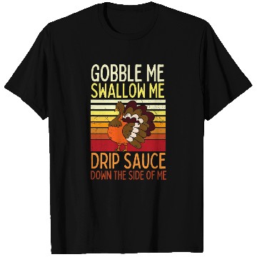 Discover Lacrosse Gift Gobble Me Swallow Me Thanksgiving Turkey Womens T-Shirts