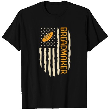Discover Bread Baking Sourdough Breadmaking American Flag T-Shirts