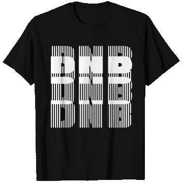 Discover DNB Drums and Bass EDM Music Rave T-Shirts