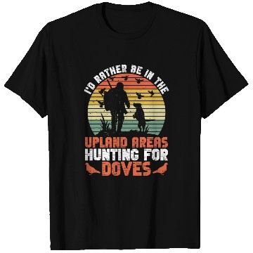 Discover Dove Hunting And Upland Dove Hunter 21 T-Shirts