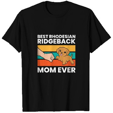 Discover bests Rhodesian Ridgeback Mom Ever T-Shirts