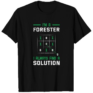 Discover Forester Tree Farmer Forest Manager Forestry TicTacToe T-Shirts