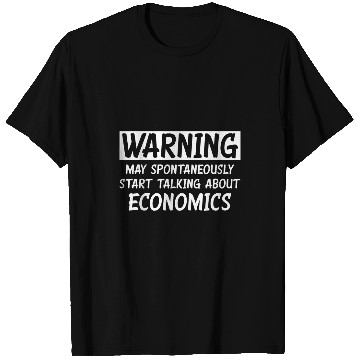 Discover Funny Talking About Economics T-Shirts