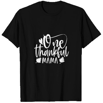 Discover Thanksgiving One Thankful Mama Blessed Turkey Dinner Design T-Shirts
