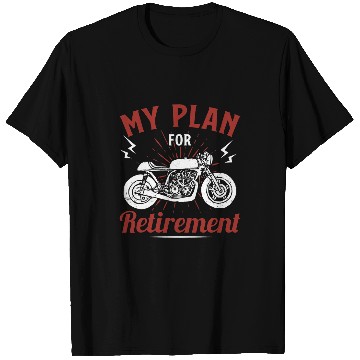 Discover Biker Ride Old School Motorcycle My Plan For Retirement 21 T-Shirts