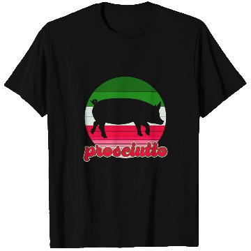 Discover Prosciutto Pig Walking Towards My Happy Belly T-Shirts