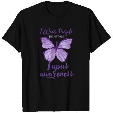Discover I Wear Purple For My Mom Lupus Awareness Butterfly T-Shirts