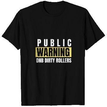 Discover Drum N Bass Warning Music Liquid EDM Drum And Bass T-Shirts