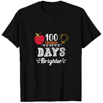 Discover 100 Days Brighter School Teacher Principal Professor Student T-Shirts