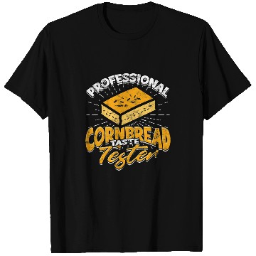 Discover Cornbread Baker Corn Bread Baking Thanksgiving Redneck T-Shirts