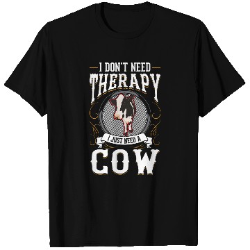 Discover Cow Therapy Cattle Farmer Agriculture Cow T-Shirts