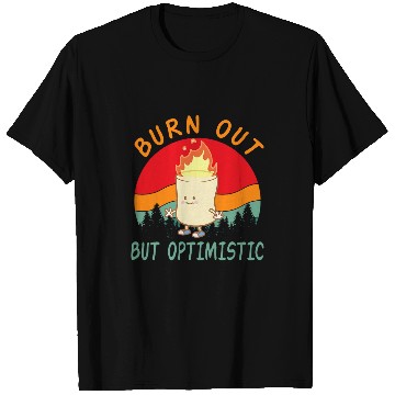 Discover Burnt Out But Optimistic Cute Marshmallow For Camping 5 T-Shirts