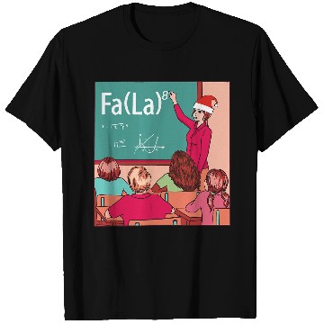 Discover Funny Fa La La Classroom Christmas Carol Math Teacher T-Shirts