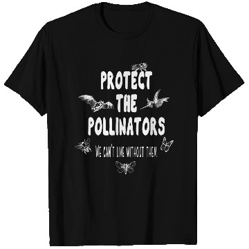 Discover Protect the Pollinators Butterfly Bat Bees Moth Nature Gift T-Shirts