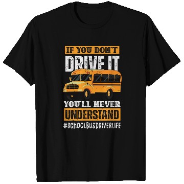 Discover Funny Student School Bus Driver For Students T-Shirts
