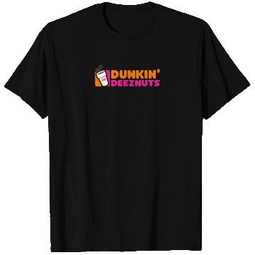 Discover Dunkin Deez Nuts T-Shirts