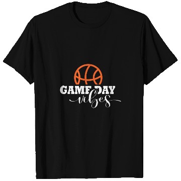 Discover Basketball Game Day Vibes Saying Basketball Men Game Day T-Shirts