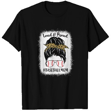 Discover Loud Proud Baseball softball Mom Messy Bun Leopard Bleached T-Shirts