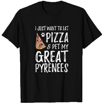 Discover Great Pyrenees Dog Lover Pizza Funny Dog Mom T T-Shirts