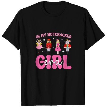Discover In My Nutcracker Girl Era Pink Christmas Nutcracker Ballet T-Shirts