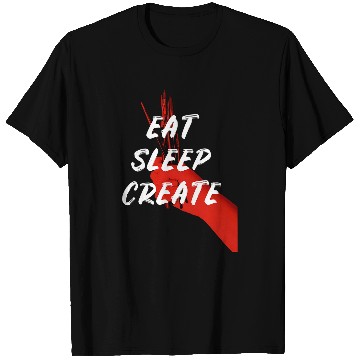Discover Eat Sleep Create Motivated Artist Painter T-Shirts