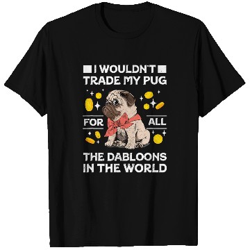 Discover Funny Dog Pug Lovers Doubloons Gold Coins Viral Cat Meme T-Shirts