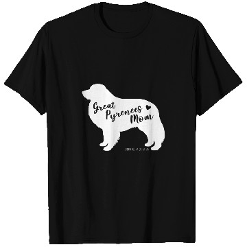 Discover Great Pyrenees Mom Great Pyrenees Dog Silhouette T-Shirts