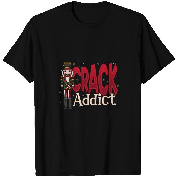 Discover Crack Addict Nutcracker Christmas Squad Ballet Dance T-Shirts