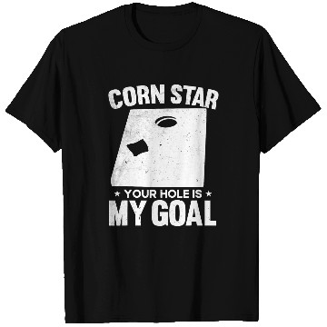 Discover Lacrosse Gift Mens Corn Star 2Your Hole Is My Goal Funny Cornhole T-Shirts