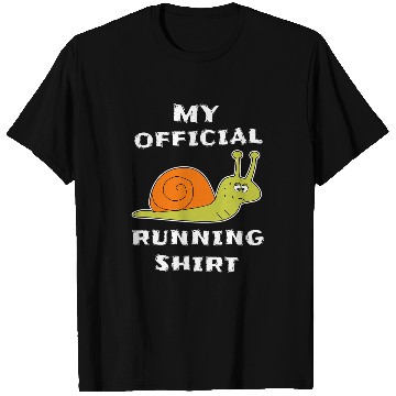 Discover My Offical Running   Funny Slow Snail Cool Running T-Shirts