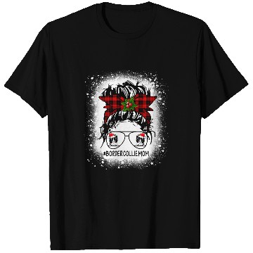 Discover Border Collie Mom buffalo plaids Messy Bun Christmas Bleached T-Shirts