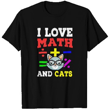 Discover Math Nerd Math Teacher Cat Lover I Love Math And Cats 29 T-Shirts