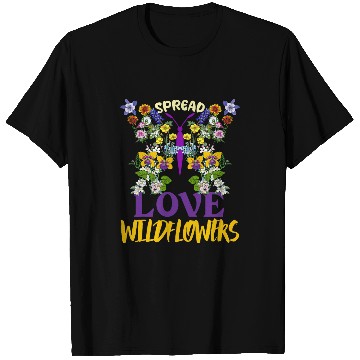 Discover Spread Love Like Wildflowers Kindness Flower Butterfly Shape 21 T-Shirts