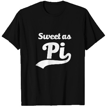 Discover Sweet As Pi Day 2Funny Math Teacher Number Lover 3 14 T-Shirts