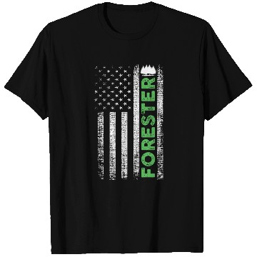 Discover Forest Forestry Worker American Flag Forester T-Shirts