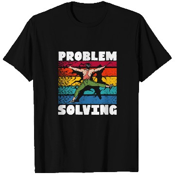 Discover Problem Solving Rock Climbing Wall Climber Bouldering T-Shirts