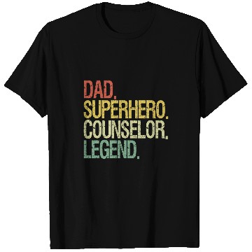 Discover Dad superhero counselor legend T-Shirts