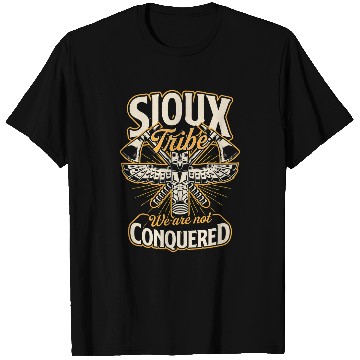 Discover Sioux Tribe We Are Not Conquered Native American Indigenous T-Shirts