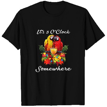 Discover Parrots Drinking Margarita Its 5 Oclock Somewhere Funny T-Shirts