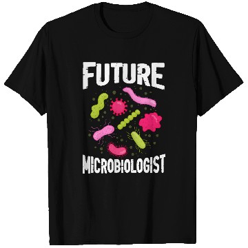 Discover Future Microbiologist Microbiology Biology Student T-Shirts