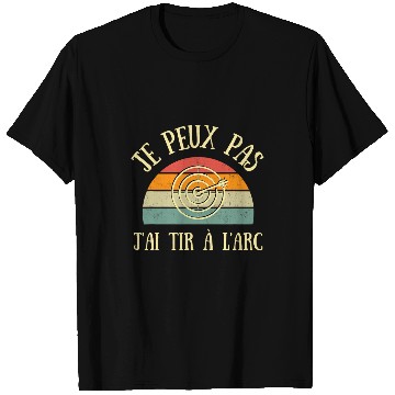 Discover I can not I archery vintages humour archer gift T-Shirts
