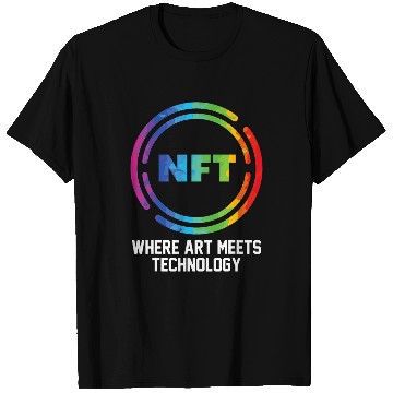 Discover NFT Where Art Means Technology 2 T-Shirts