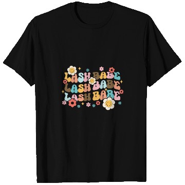 Discover Lash Babe Boss Hustler Artist Tech Eyelash Extention T-Shirts