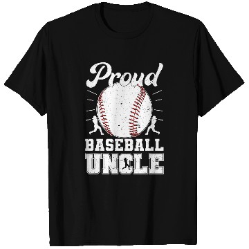 Discover Proud Baseball Uncle Of A Baseball Player Uncle T-Shirts