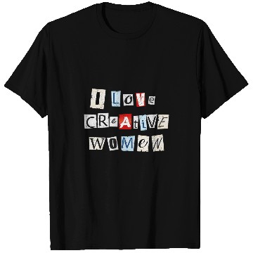 Discover I Love Creative Women 2 T-Shirts
